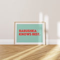 'Babushka Knows Best' Poster — She Saw It Coming. She Always Does.