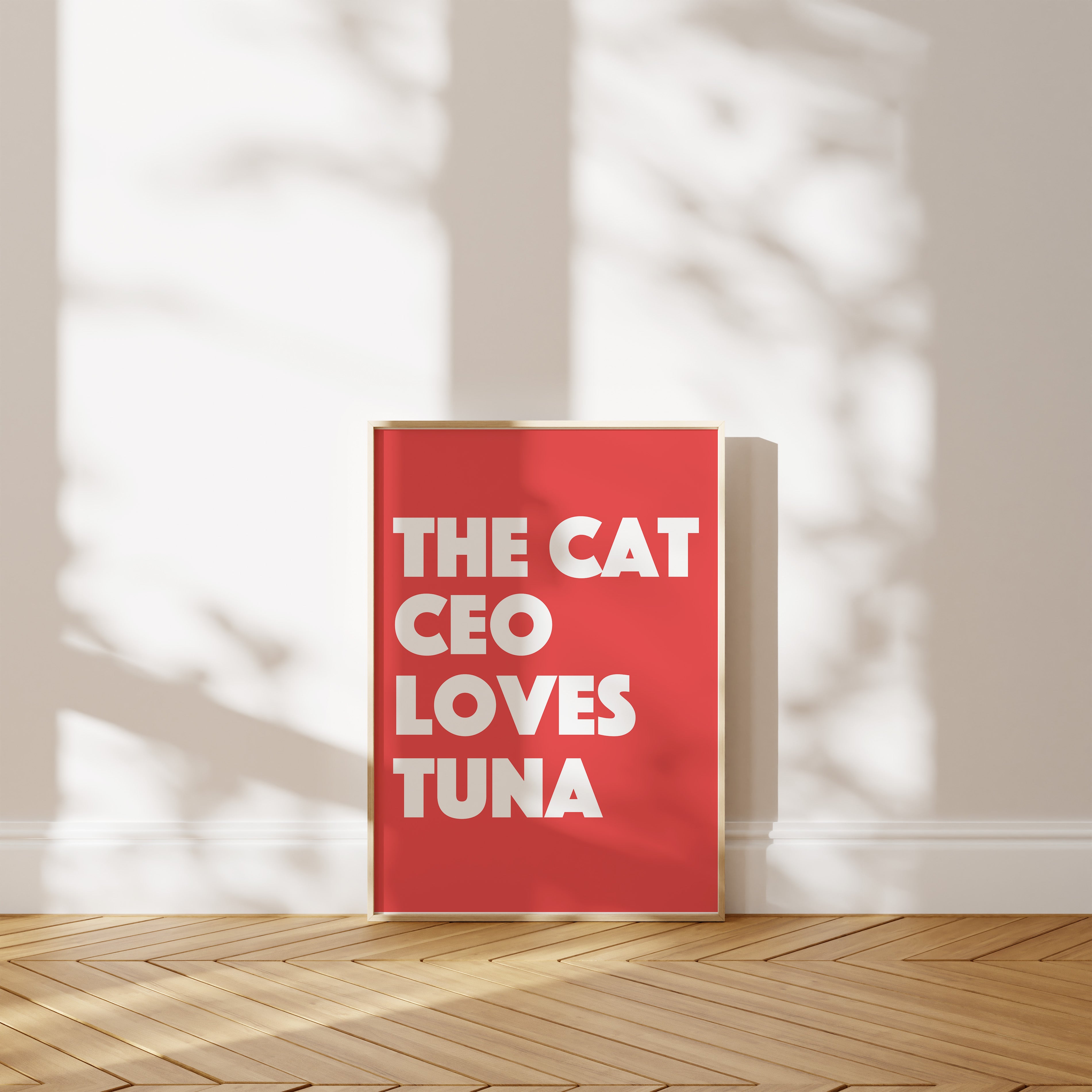 'The Cat CEO Loves Tuna' Poster — She Has Spoken. She Will Speak Again. Bring the Tuna.