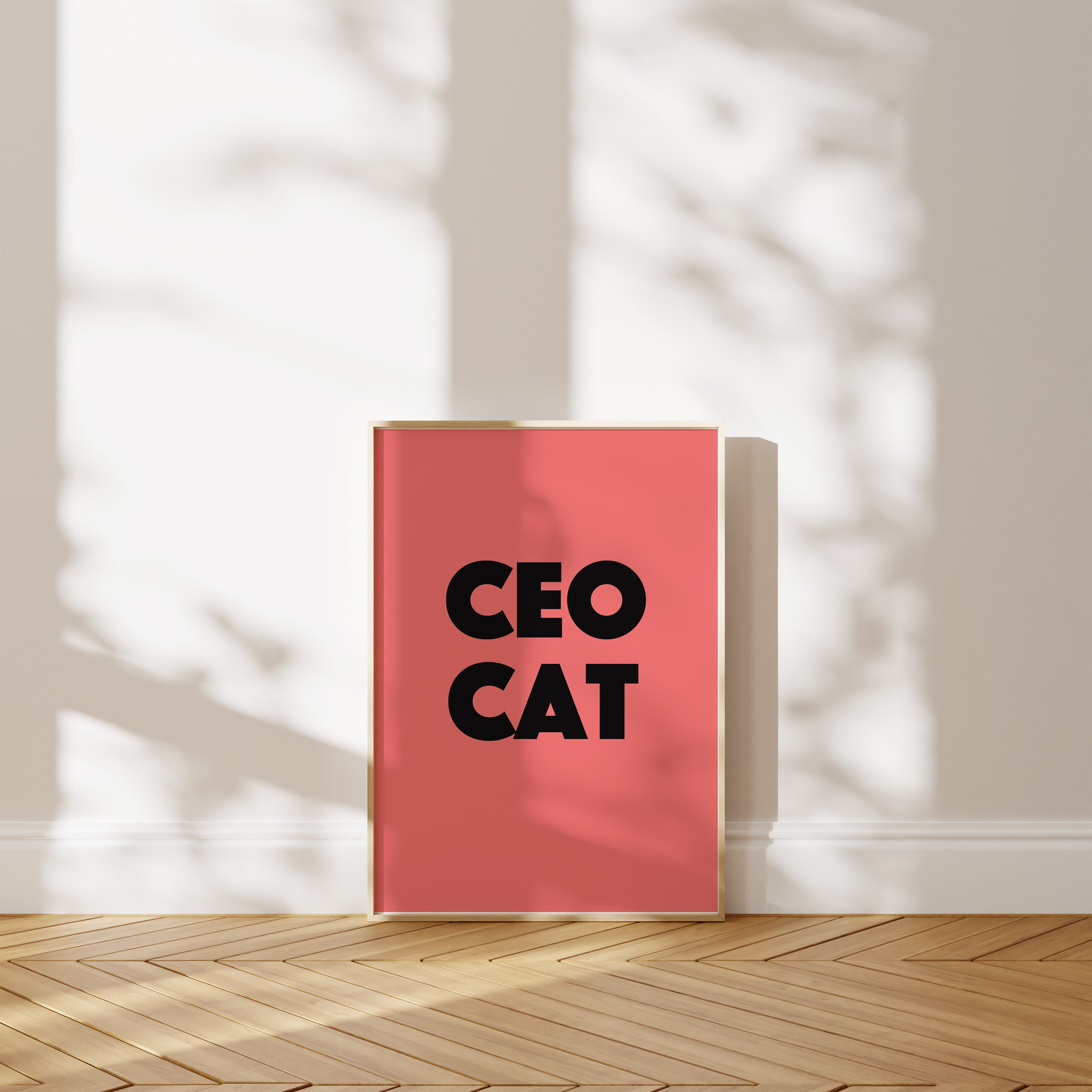 'CEO Cat' Poster — She Didn't Apply for the Job. She Simply Decided.