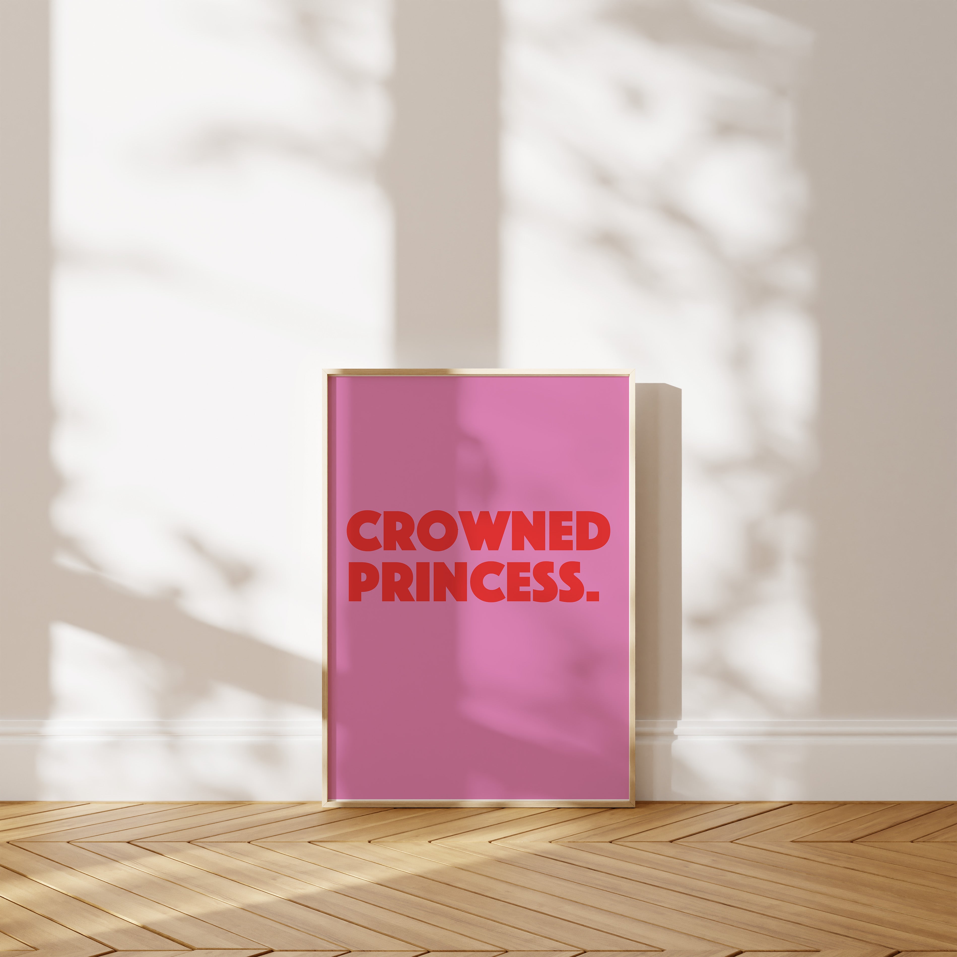 'Crowned Princess' Poster — My Dentist Gave Me Crowns. Obviously.