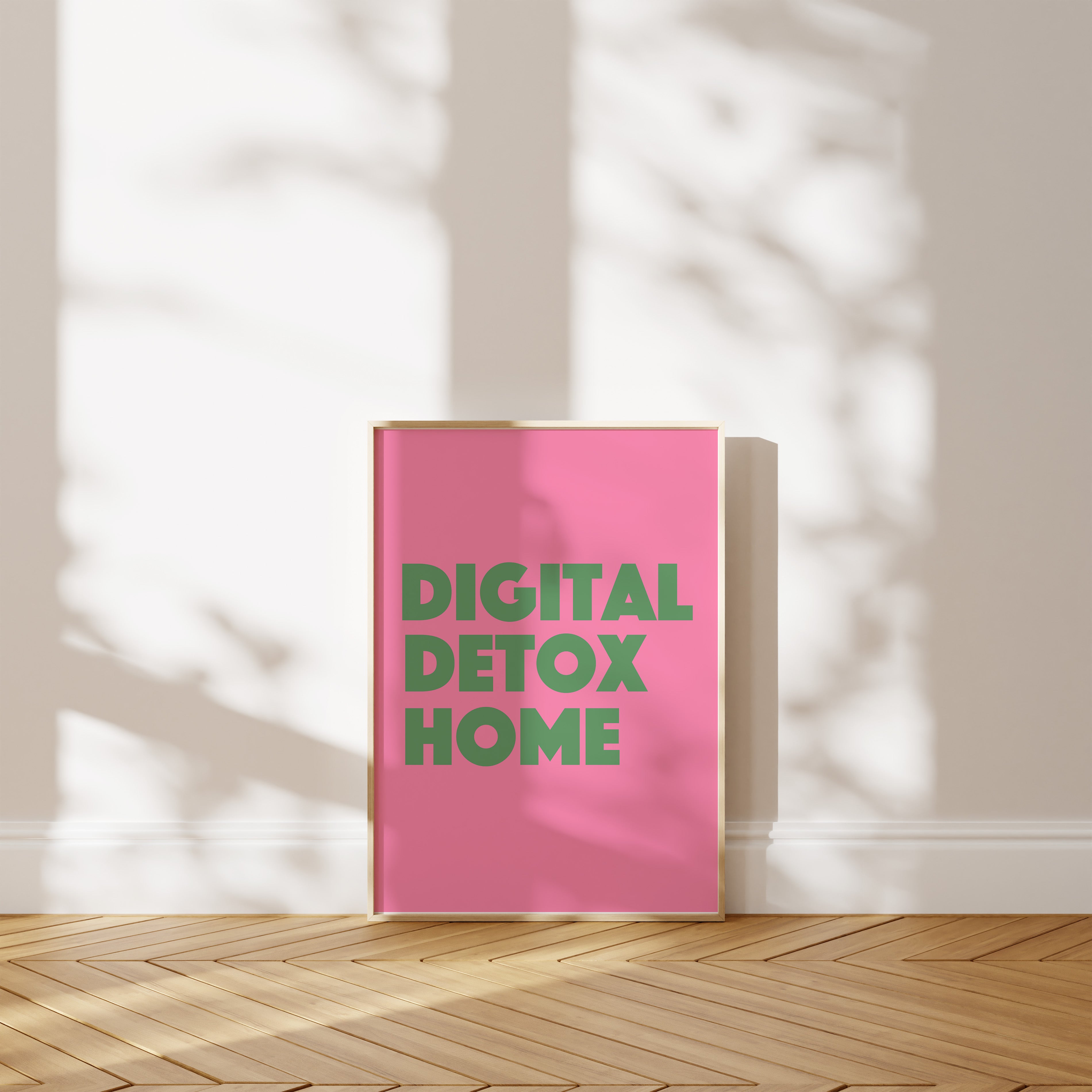 'Digital Detox Home' Poster — Your Phone Is Not Invited.