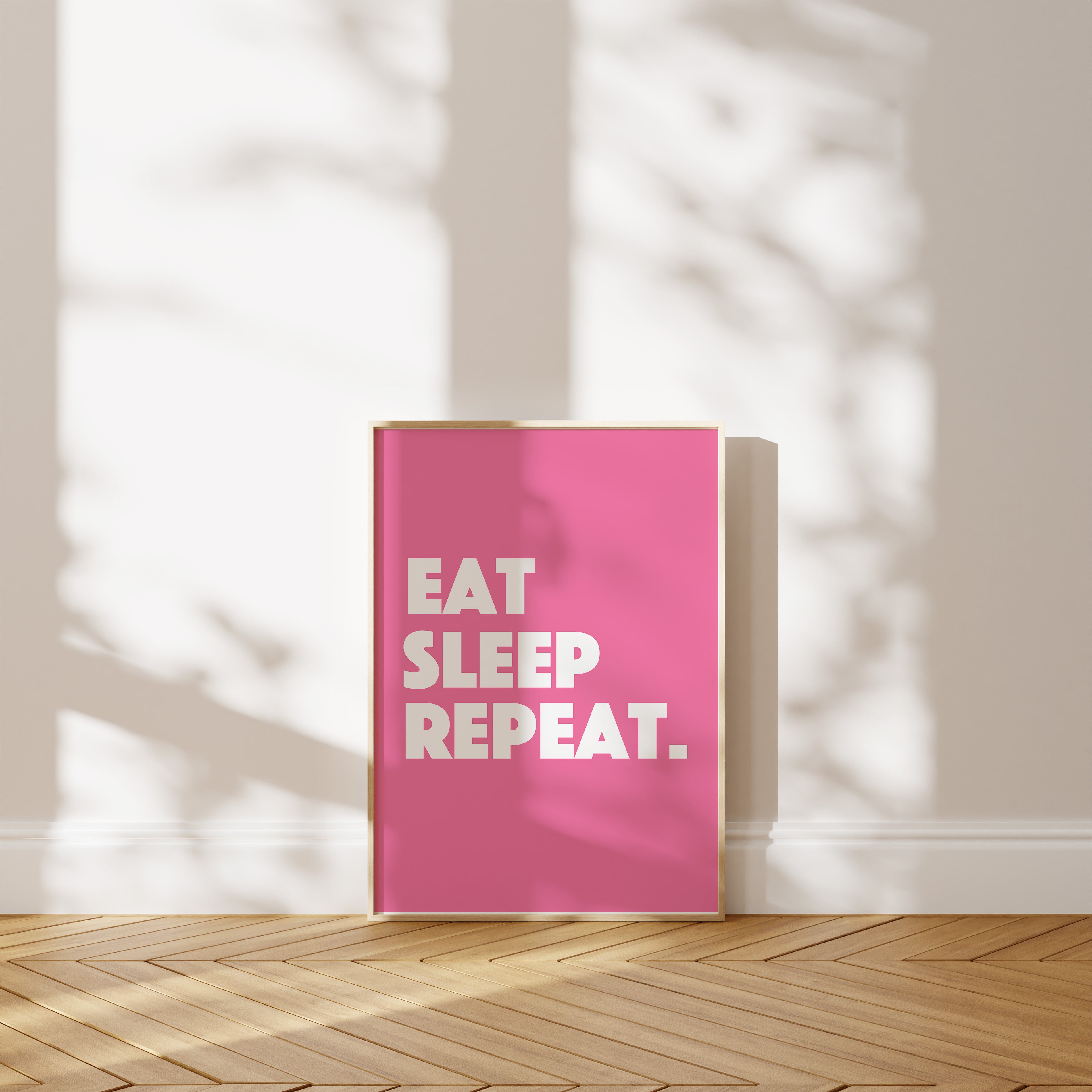 Eat Sleep Repeat. Poster — Consider This Your Official Permission Slip.