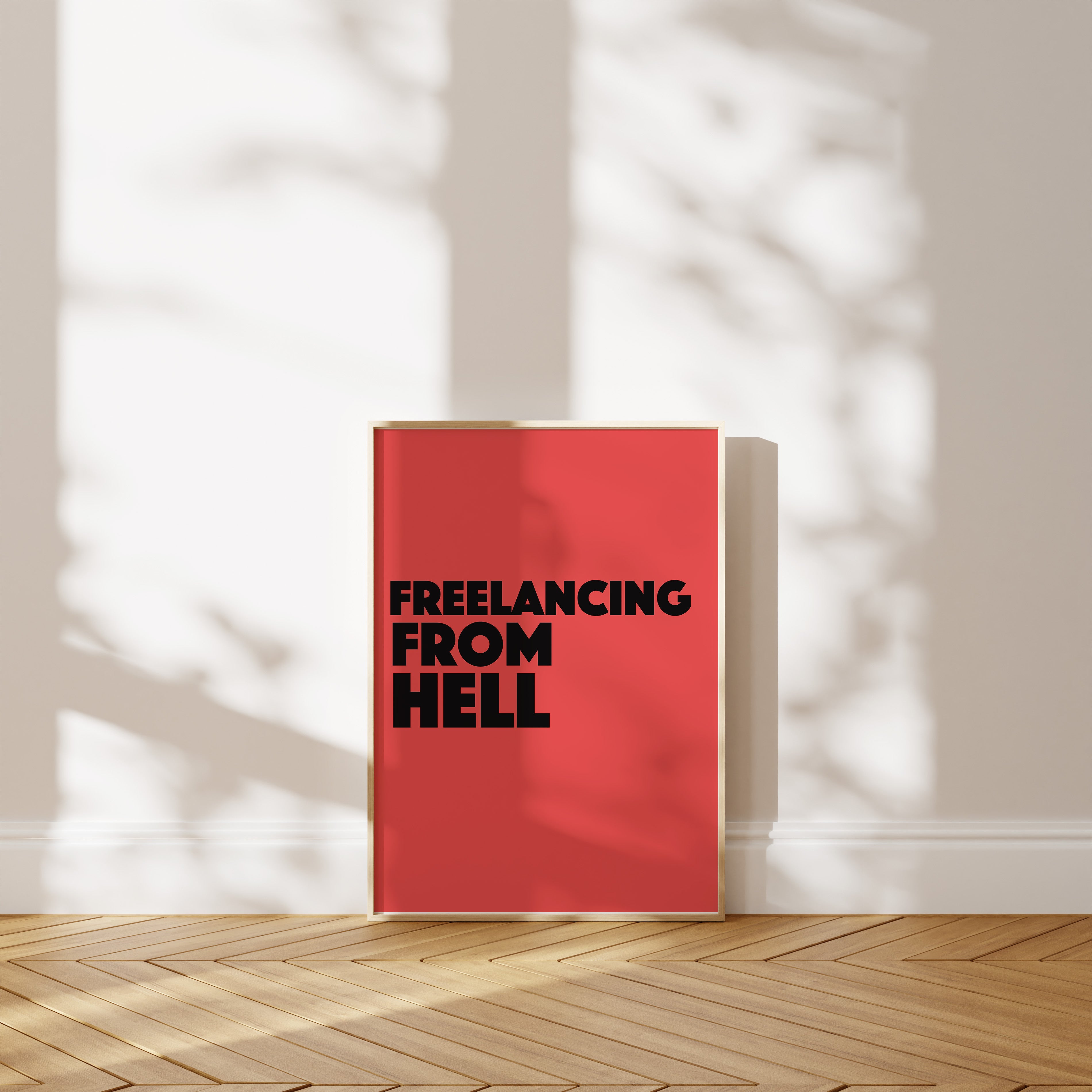 'Freelancing From Hell' Poster — You Built Something. The Government Sent a Bill About It.