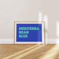 'Mediterranean Blue' Poster — The Color of Every Cala You Are Already Living In Your Head