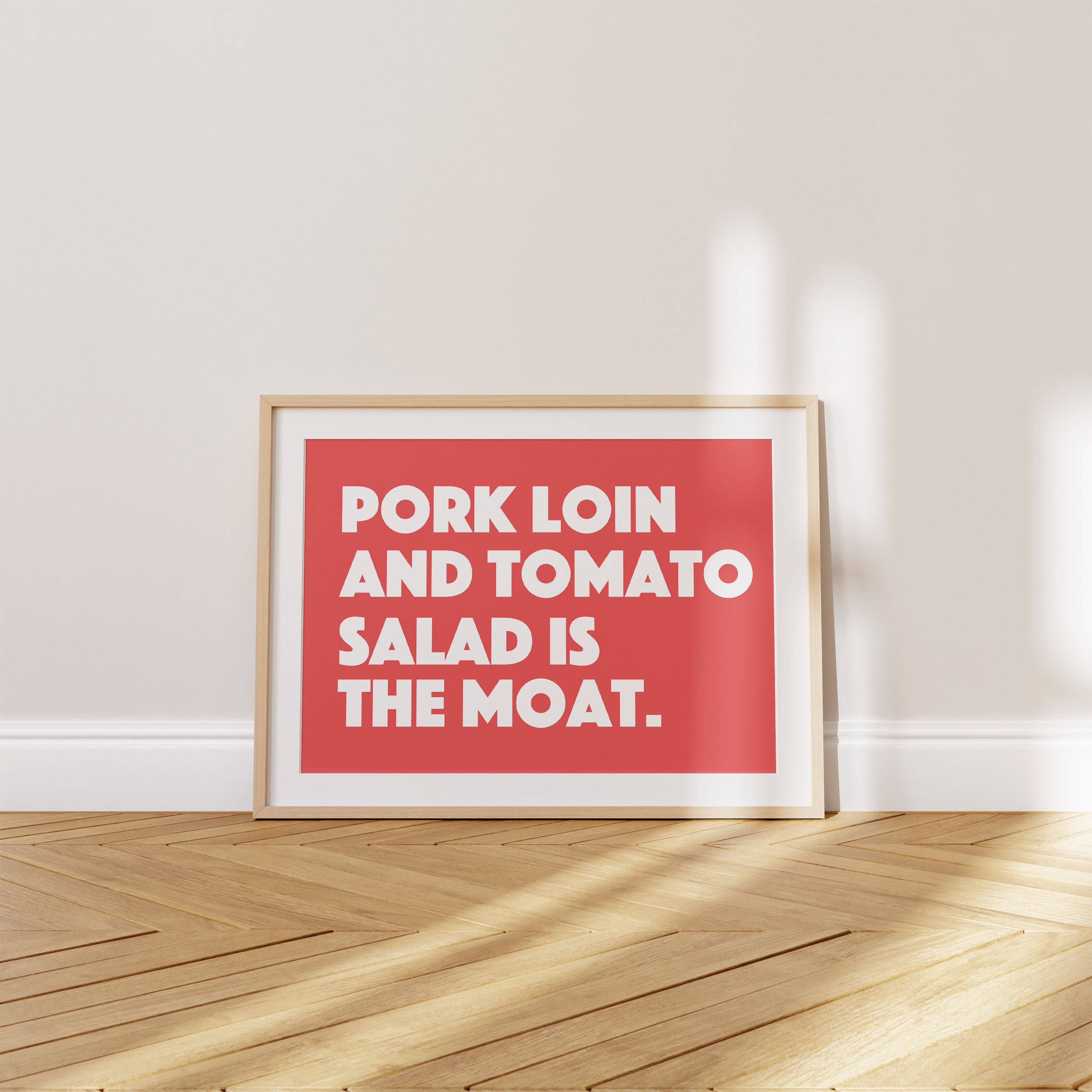 'Pork Loin and Tomato Salad Is the Moat' Poster — A Lifestyle, a Boundary, and a Lunch
