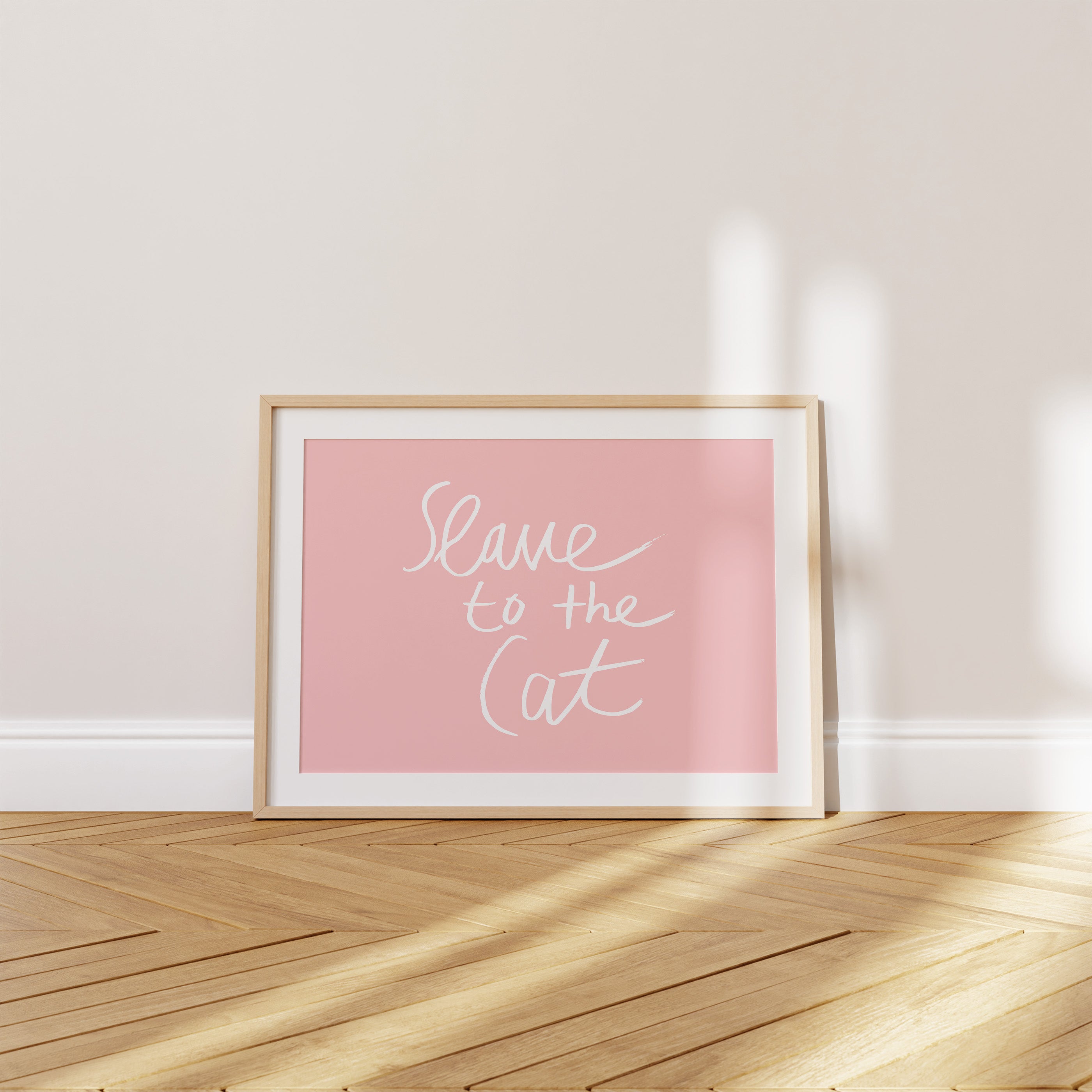 'Slave to the Cat' Poster — Hand Lettered, Rosé Pink, For Furry CEO Employees Everywhere